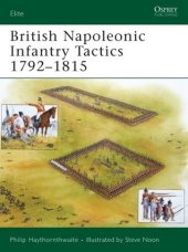 book British Napoleonic Infantry Tactics 1792–1815