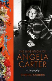 book The Invention of Angela Carter