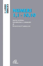 book Numeri 1,1-10,10. Nuova versione, introduzione e commento