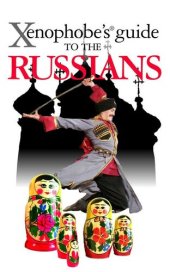 book Xenophobe's Guide to the Russians