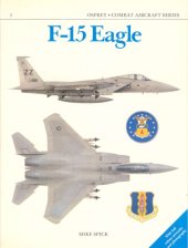 book F-15 Eagle Engaged: The world's most successful jet fighter