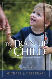 book To Train Up a Child