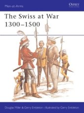 book The Swiss at War 1300–1500