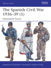 book The Spanish Civil War 1936–39 (1): Nationalist Forces