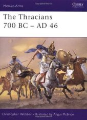 book The Thracians 700 BC–AD 46