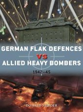 book German Flak Defences vs. Allied Heavy Bombers. 1942-45