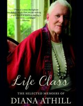 book Life Class: The Selected Memoirs