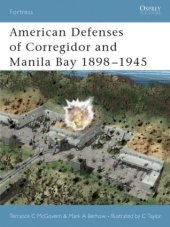 book American Defenses of Corregidor and Manila Bay 1898–1945