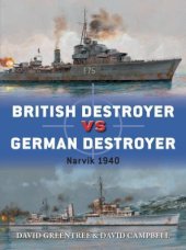 book British Destroyer vs German Destroyer: Narvik 1940