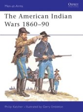 book The American Indian Wars 1860–90