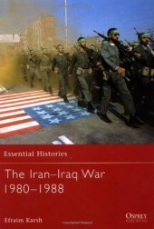 book The Iran–Iraq War 1980–1988