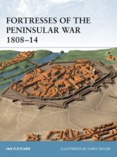 book Fortresses of the Peninsular War 1808–14