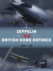 book Zeppelin vs British Home Defence 1915-18