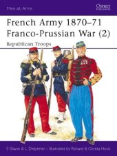 book French Army 1870–71 Franco-Prussian War (2): Republican Troops