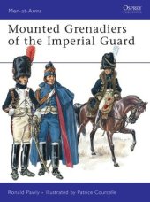 book Mounted Grenadiers of the Imperial Guard