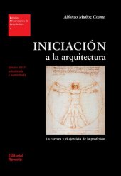 book Iniciación a la arquitectura : la carrera y el ejercicio de la profesión