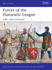 book Forces of the Hanseatic League: 13th–15th Centuries