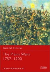 book The Plains Wars 1757–1900