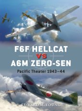 book F6F Hellcat vs A6M Zero-sen: Pacific Theater 1943–44