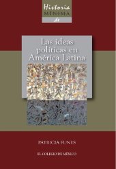 book Historia mínima de las ideas políticas en América Latina