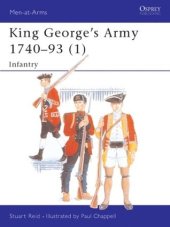 book King George's Army 1740–93 (1): Infantry