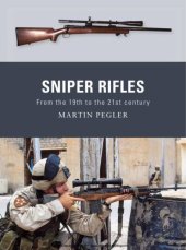 book Sniper Rifles: From the 19th to the 21st century