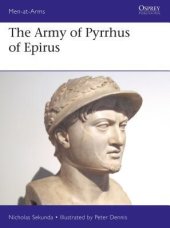 book The Army of Pyrrhus of Epirus: 3rd Century BC