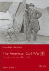 book The American Civil War (3): The war in the East 1863–1865