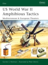 book US World War II Amphibious Tactics: Mediterranean & European Theaters