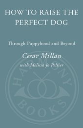 book Puppyhood: How to Raise the Perfect Dog