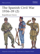 book The Spanish Civil War 1936-39 (2): Republican Forces