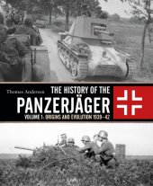 book History of the Panzerjager Vol 1-1939-42