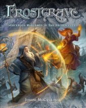 book Frostgrave: Fantasy Wargames in the Frozen City