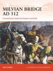 book Milvian Bridge AD 312: Constantine's battle for Empire and Faith