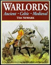 book Warlords: Ancient, Celtic, Medieval