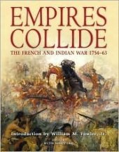 book Empires Collide: The French and Indian War 1754–63