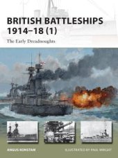 book British Battleships 1914–18 (1): The Early Dreadnoughts