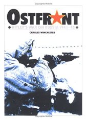 book Ostfront: Hitler's War on Russia 1941-45