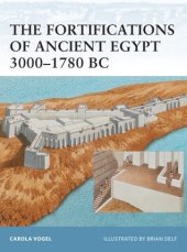 book The Fortifications of Ancient Egypt 3000–1780 BC