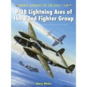 book P-38 Lightning Aces of the 82nd Fighter Group