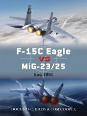 book F-15C Eagle vs MiG-23/25: Iraq 1991