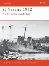 book St Nazaire 1942: The Great Commando Raid