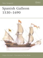 book Spanish Galleon 1530–1690