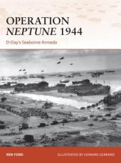 book Operation Neptune 1944: D-Day’s Seaborne Armada