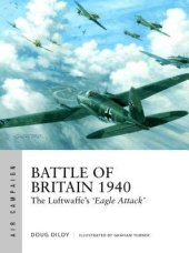 book Battle of Britain 1940: The Luftwaffe’s ‘Eagle Attack’