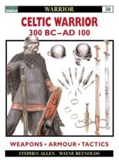 book Celtic Warrior: 300 BC–AD 100