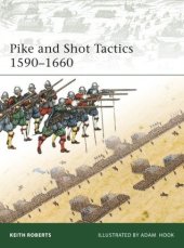 book Pike and Shot Tactics 1590–1660