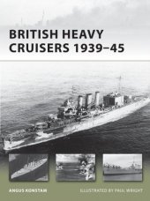 book British Heavy Cruisers 1939–45