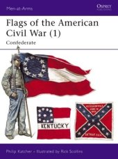 book Flags of the American Civil War (1): Confederate