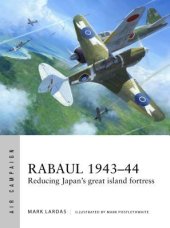 book Rabaul 1943-44: Reducing Japan's great island fortress